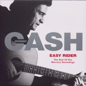 Easy rider : the best of the Mercury recordings