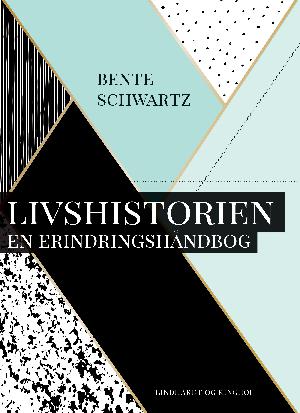 Livshistorien : en erindringshåndbog