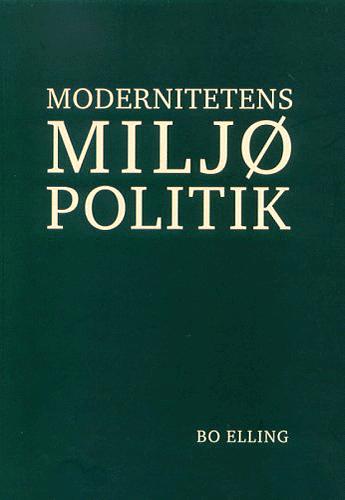 Modernitetens miljøpolitik