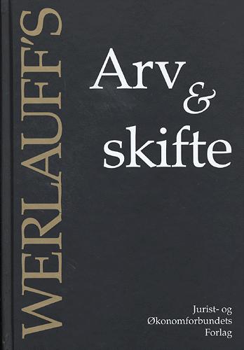 Arv & skifte