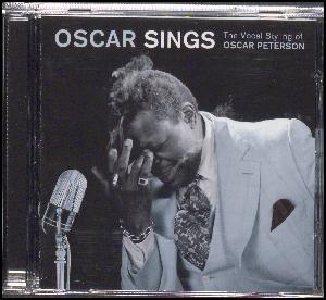 Oscar sings : the vocal styling of Oscar Peterson