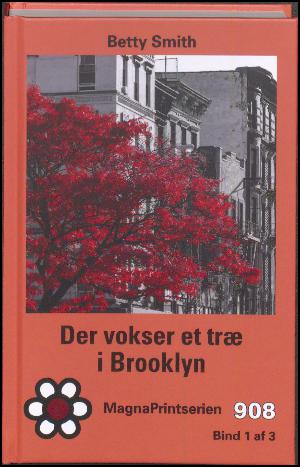 Der vokser et træ i Brooklyn. Bind 1