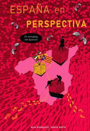 España en perspectiva : en temabog om Spanien