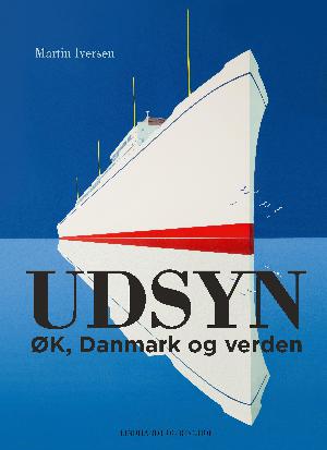 Udsyn : ØK, Danmark og verden