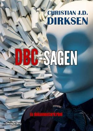 DBC-sagen : en dokumentarkrimi
