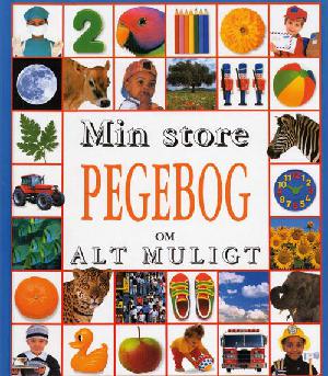 Min store pegebog om alt muligt