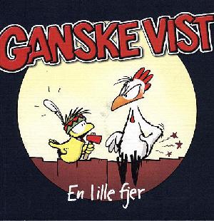 Ganske vist - en lille fjer