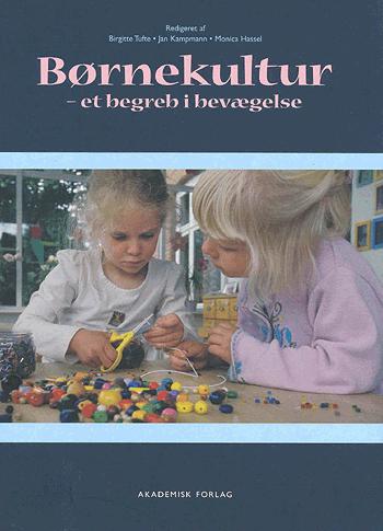 Børnekultur - et begreb i bevægelse