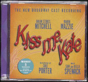 Kiss me Kate : the new Broadway cast recording