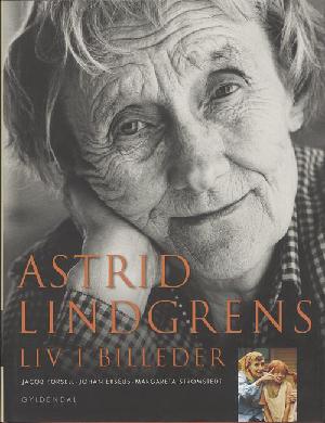 Astrid Lindgrens liv i billeder