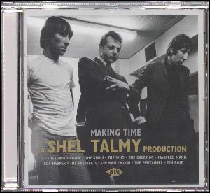 Making time - a Shel Talmy production