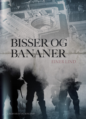 Bisser og bananer : erindringer fra 36 år i Københavns Politi
