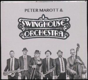 Peter Marott & Swinghouse Orchestra
