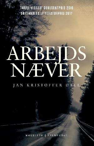 Arbejdsnæver : noveller