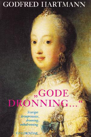"Gode Dronning -"
