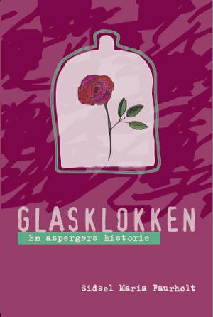 Glasklokken : en aspergers historie