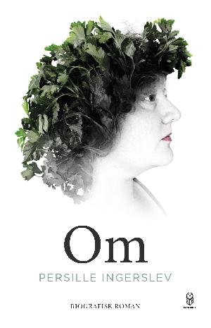 Om : biografisk roman