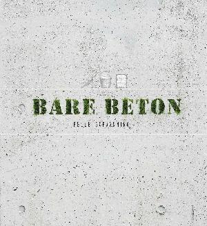 Bare beton