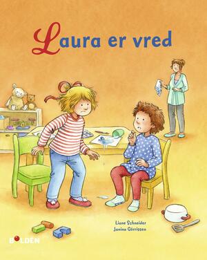 Laura er vred