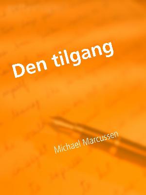 Den tilgang : 6 tekster