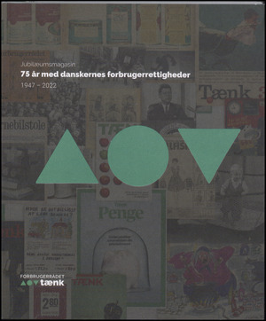 75 år med danskernes forbrugerrettigheder : 1947-2022 : jubilæumsmagasin
