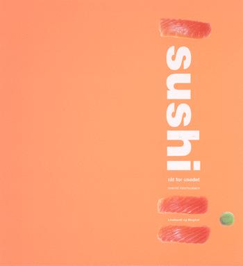 Sushi - råt for usødet