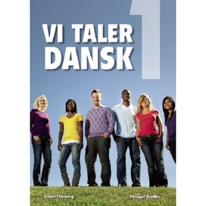 Vi taler dansk. Bind 1