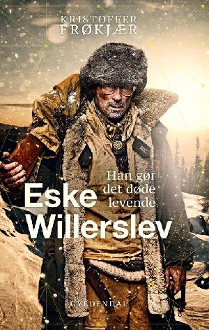 Eske Willerslev : han gør det døde levende