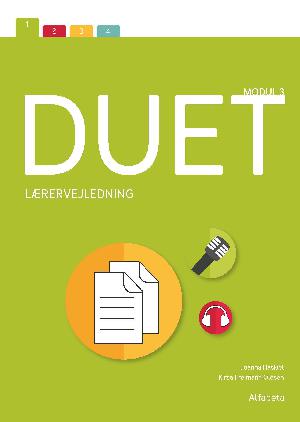 Duet : modul 5 : danskuddannelse 1, modul 5 -- Lærervejledning