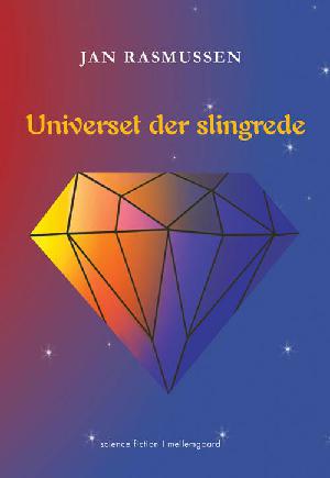 Universet der slingrede