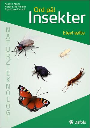 Insekter : elevhæfte til natur/teknologi