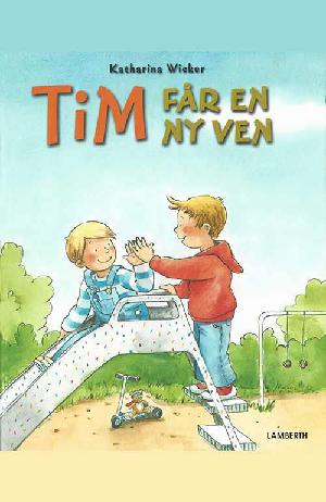 Tim får en ny ven