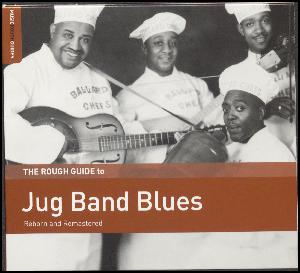 The rough guide to jug band blues