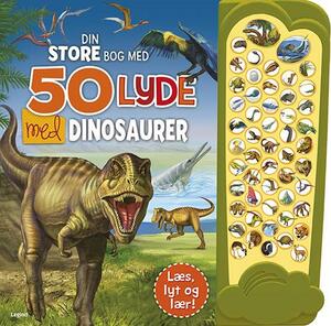 Din store bog med 50 lyde med dinosaurer