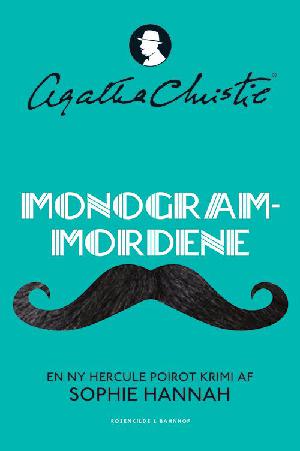 Monogram mordene : det nye Hercule Poirot-mysterium