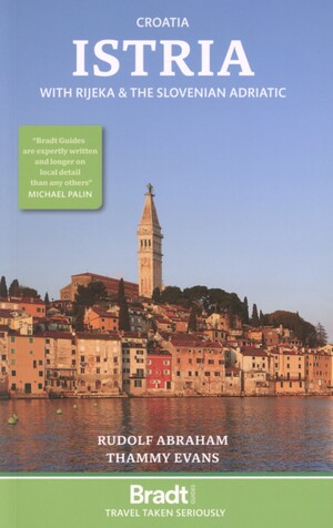 Croatia - Istria : with Rijeka & the Slovenian Adriatic