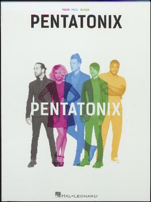 Pentatonix : \piano, vocal, guitar\