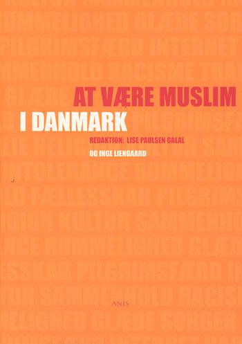 At være muslim i Danmark