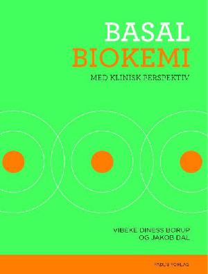 Basal biokemi - med klinisk perspektiv