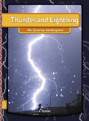 Thunder and lightning