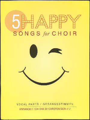 5 happy songs for choir