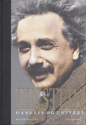 Einstein : liv og univers