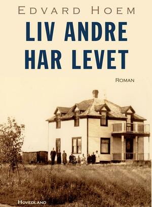 Liv andre har levet