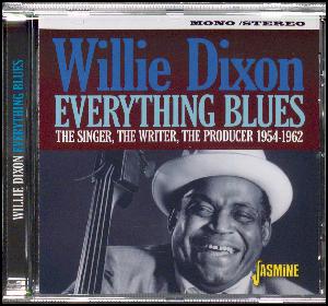 Everything blues : the singer, the writer, the producer 1954-1962