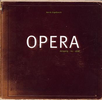 Opera : dengang - nu - altid