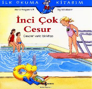 İnci çok cesur