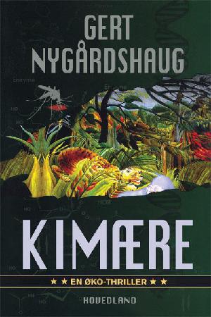 Kimære : øko-thriller