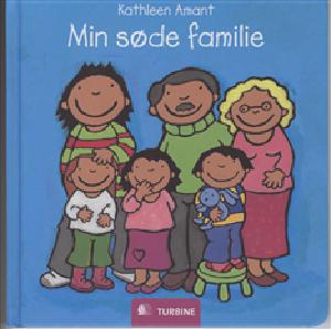 Min søde familie