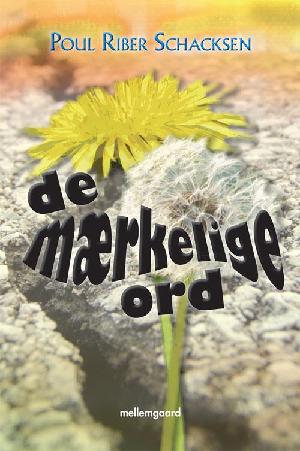 De mærkelige ord