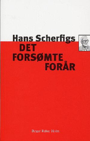 Hans Scherfigs Det forsømte forår